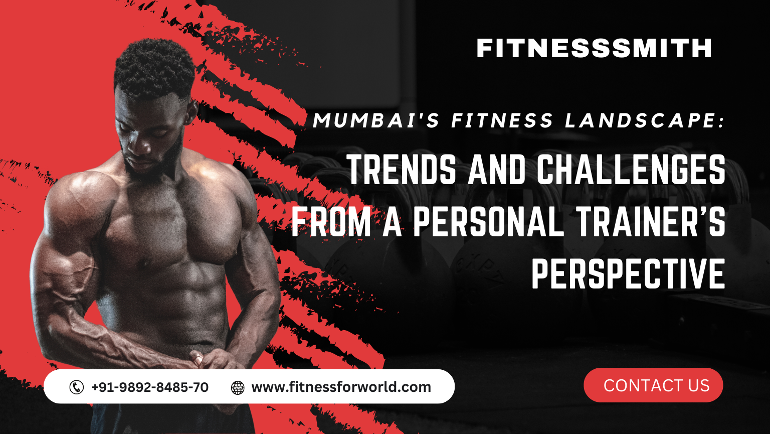 Mumbai’s Fitness Landscape: Trends and Challenges from a Personal Trainer’s Perspective